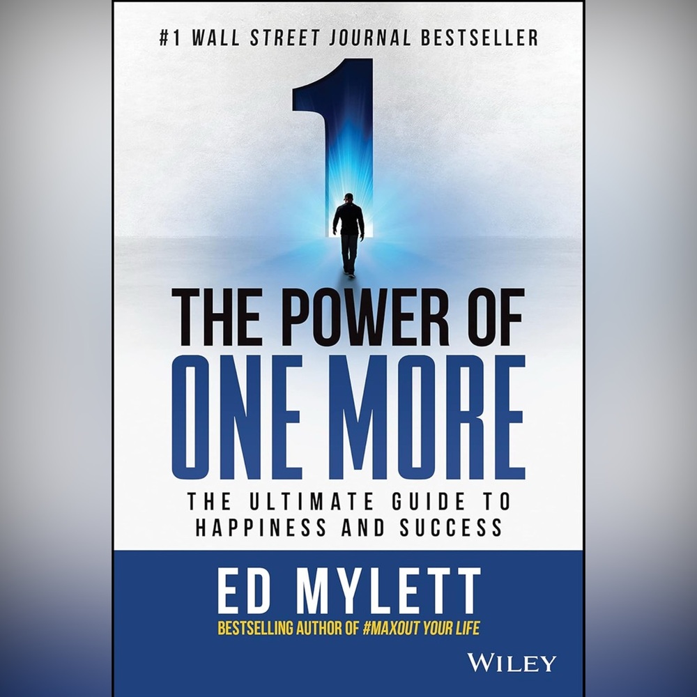 The Power of One More - Ed Mylett Book